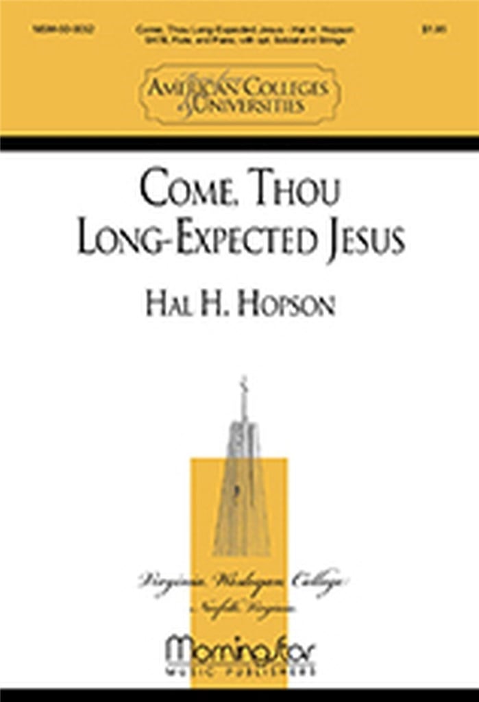 Come, Thou Long-Expected Jesus